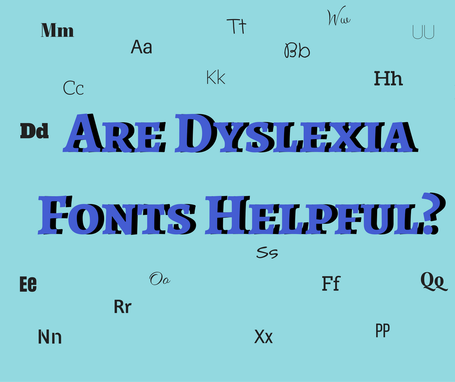 Are Dyslexia Fonts Helpful? Lexercise