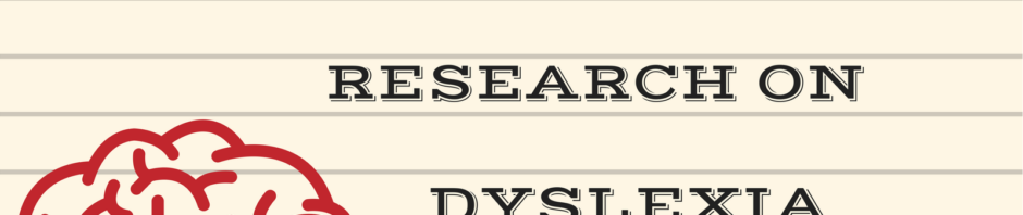 Neuroplasticity Research on Dyslexia