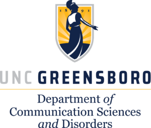 Department of Communication Sciences and Disorders UNC Greensboro
