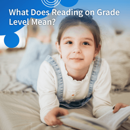 What Does Reading On Grade Level Mean Lexercise