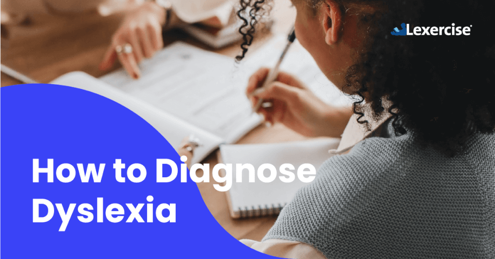 How To Diagnose Dyslexia Lexercise